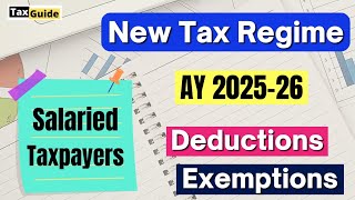 New Tax Regime Deductions and Exemption for AY 20252026  Deductions in New Tax Regime FY 20242025 [upl. by Nappie473]