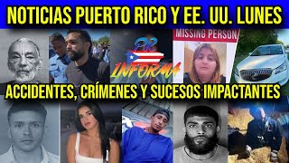 Resumen Noticioso Puerto Rico y EEUU Lunes [upl. by Soisatsana]