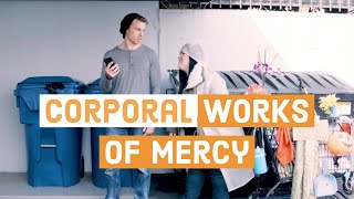 Corporal Works of Mercy  Catholic Central [upl. by Asillam]