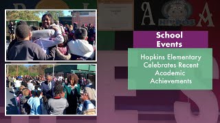 Hopkins Elementary Celebrates Recent Academic Achievements [upl. by Standush]