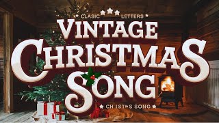 Best Old Christmas Songs🎄Vintage Christmas Songs That Will Melt Your Heart 🎅🎄⛄❄️ [upl. by Garlinda]