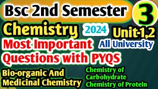 Bsc 2nd Semester Chemistry Important Questions 2024 Bioorganic and Medicinal Chemistry bsc [upl. by Ejrog]