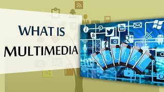 What is Multimedia amp Definition of Multimedia  ELearning Terms [upl. by Valorie365]