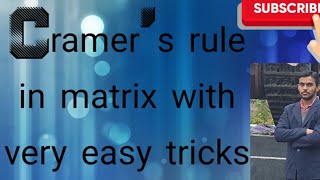 Cramers rule of matrix [upl. by Anattar949]