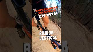 MTB Extremo ¡Dominando La Bajada Vertical 🚵‍♀️🔥 [upl. by Brad563]