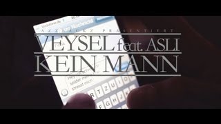 Veysel  KEIN MANN ft Asli produziert von m3 Official HD Video [upl. by Mat966]