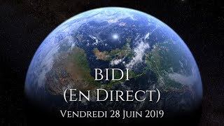 BIDI En Direct  28 Juin 2019 [upl. by Germin247]