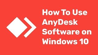 AnyDesk  How To Use AnyDesk on Windows 10 Any Desk Software Control Remote Desktop file transfer [upl. by Nitsud]