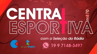 🔵CE  Central Esportiva  AO VIVO – 13082024 [upl. by Attenra447]