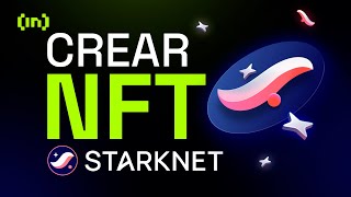 💥 CÓMO CREAR NFT STARKNET 🌌 MUY FÁCIL ✅ [upl. by Neenej]