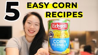 5 EASY CANNED CORN RECIPES COOKING TASTY CANNED CORN MEALS How To Cook 5 Dishes with Corn [upl. by Hurst]