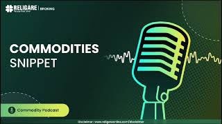 Commodities Snippet  Oct 14 2024 [upl. by Havener]