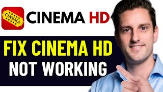 HOW TO FIX CINEMA HD APP NOT WORKING 2024 FULL GUIDE [upl. by Maise]