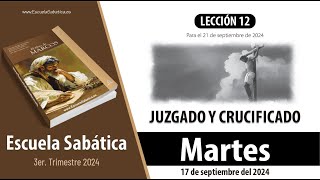 Escuela Sabática  Martes 17 de septiembre del 2024  Lección Alumnos [upl. by Emma]