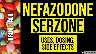 Nefazodone Serzone  Uses Dosing Side Effects [upl. by Mayda]