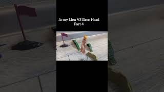 Army Men VS Siren Head part 4 sirenhead animation [upl. by Mort]