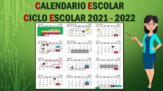 CALENDARIO SEP CICLO ESCOLAR 2021 2022 [upl. by Ardene]