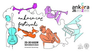 28 UIuslararası Ankara Caz Festivali Programı [upl. by Selim]