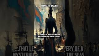 Sir Walter Raleigh history shorts shortvideo exploration discovery visionary [upl. by Hsot202]