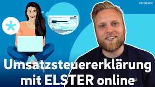 Umsatzsteuererklärung mit ELSTER online  ELSTER online Tutorial zur Steuererklärung 2024 [upl. by Esinahs]