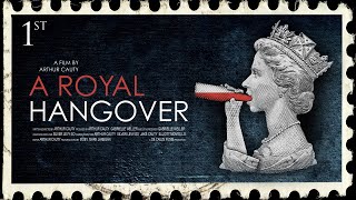 A Royal Hangover  Full Documentary [upl. by Orose]