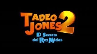 Tadeo Jones 2 2017 Gratis en Español [upl. by Lussi796]