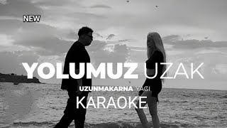 Uzunmakarna feat yagi yolumuz uzak karaoke seren altin [upl. by Kress]