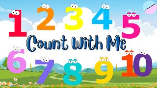 Nursery Rhymes  Count with Me 123 Song  The Numbers in English for Children  Homeschooling [upl. by Lamak]