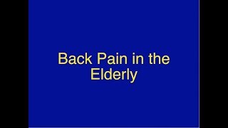 Back Pain in the Elderly  AMS [upl. by Kristie]