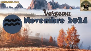 Verseau ♒  novembre 2024  laissez venir [upl. by Chlori]