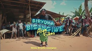 Alyn sano  BIRYOHA BISANGIWE Lyrics 4k [upl. by Leuqim159]