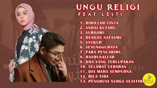 UNGU FEAT LESTI  BISMILLAH CINTA FULL ALBUM RELIGI TERBARU 2021  Lagu Special Ramadhan [upl. by Ailadgim]