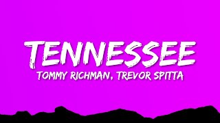 Tommy Richman  TENNESSEE Lyrics ft Trevor Spitta amp Zachary Moon [upl. by Alfy923]