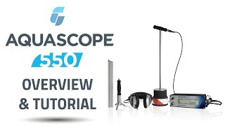 AQUASCOPE 550 Overview amp Tutorial [upl. by Anol]