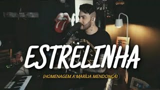 Estrelinha  Marília Mendonça Feat Di Paullo e Paulino  Cover  Jefferson Moraes  Homenagem [upl. by Narhet]