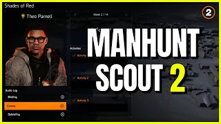 MANHUNT SCOUT 2 WALKTHROUGH – FULL Solution Explained CLEARLY The Division 2 [upl. by Casilda]