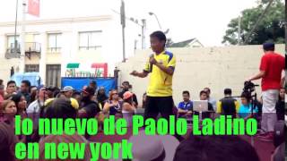 Lo nuevo de Paolo Ladino en new york benigno 2999 [upl. by Assila]