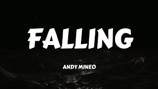 Andy Mineo  Falling Lyrics [upl. by Rollins]