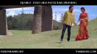 Dj Niro  Etho Oru Pattu Remix Snippet [upl. by Yruam]