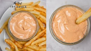 The Best Fry Sauce Recipe [upl. by Verada]