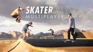 Skater XL  Multiplayer Free Skate  Now Available On PlayStation XBox and PC [upl. by Attecnoc]