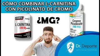 LCARNITINA CON PICOLINATO DE CROMO ¿SE PUEDEN COMBINAR Y ¿COMO TOMARLOS lcarnitine cromo [upl. by Atiuqrahs805]