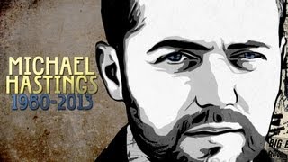 Michael Hastings Toxicology Reports Twisted Throughout Media [upl. by Nyladnohr]