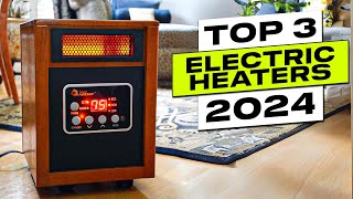 Top 3 BEST Electric Space Heaters for Large Rooms in 2024 [upl. by Yeliab]