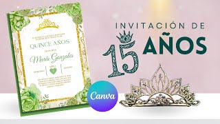 Tutorial Cómo Hacer Invitación Digital de XV en Canva [upl. by Jilleen]