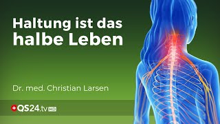 Der Nacken als Verbindung der «Steuerzentrale» mit dem «Betriebssystem»  Dr med C Larsen  QS24 [upl. by Ney]