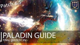 FFXIV Endwalker Paladin Guide Patch 65 [upl. by Fredette]