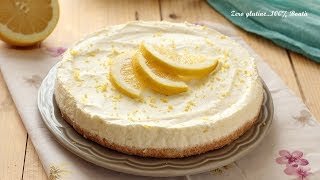 Cheesecake al limone senza cottura [upl. by Stig120]