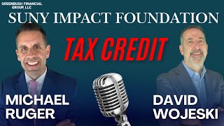 The SUNY Impact Foundation NYS Tax Credit Explained [upl. by Gnod]