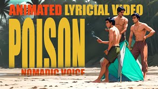 POISON Animated Lyrical Video  Nomadic Voice  Malayalam Rap [upl. by Olivia]